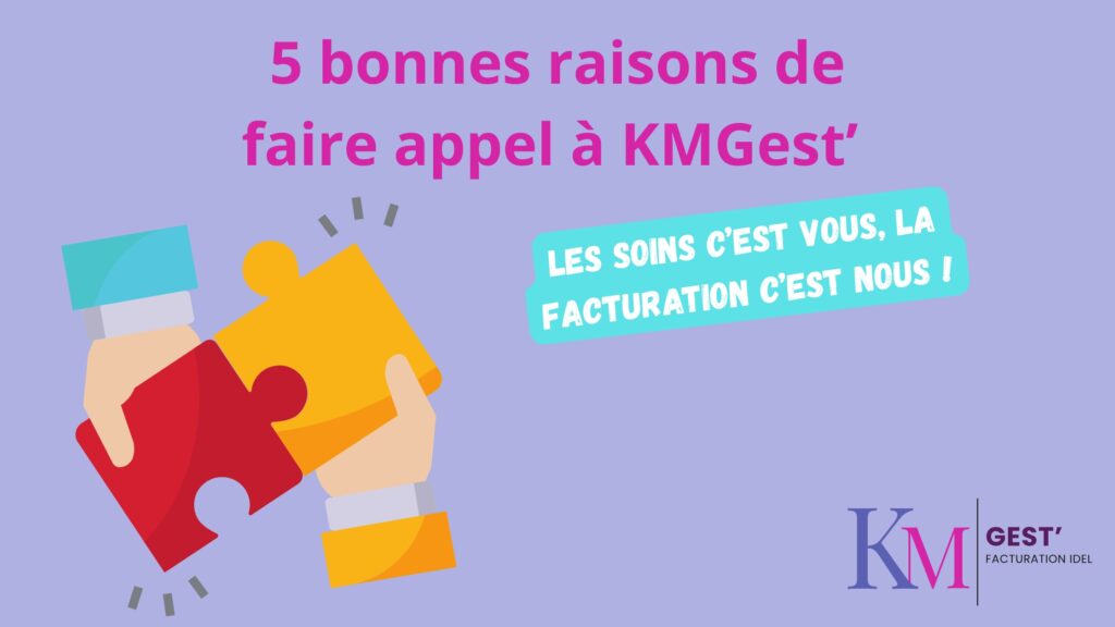 5 bonnes raisons de faire appel à KMGest’ pour la gestion de votre cabinet infirmier