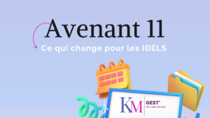 Avenant 11 : ce qui change pour les IDEL (et ce que ça implique concrètement)